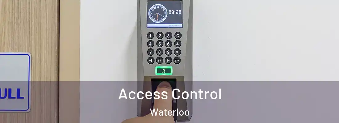 Access Control Waterloo